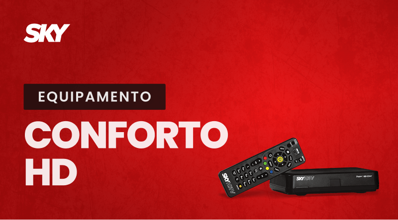 Equipamento Conforto HD